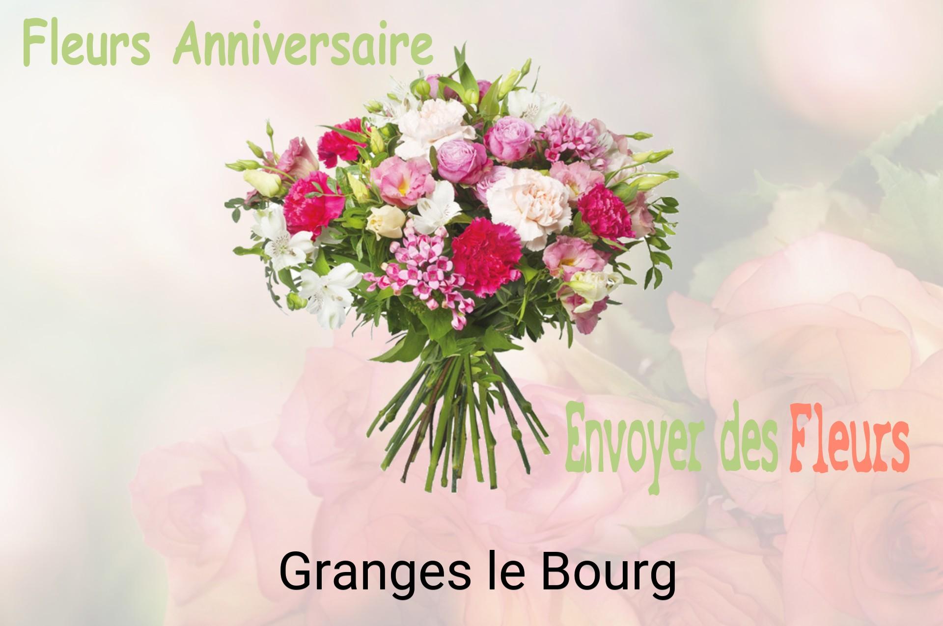 Bouquet de fleurs d’anniversaire livré à Granges-le-Bourg