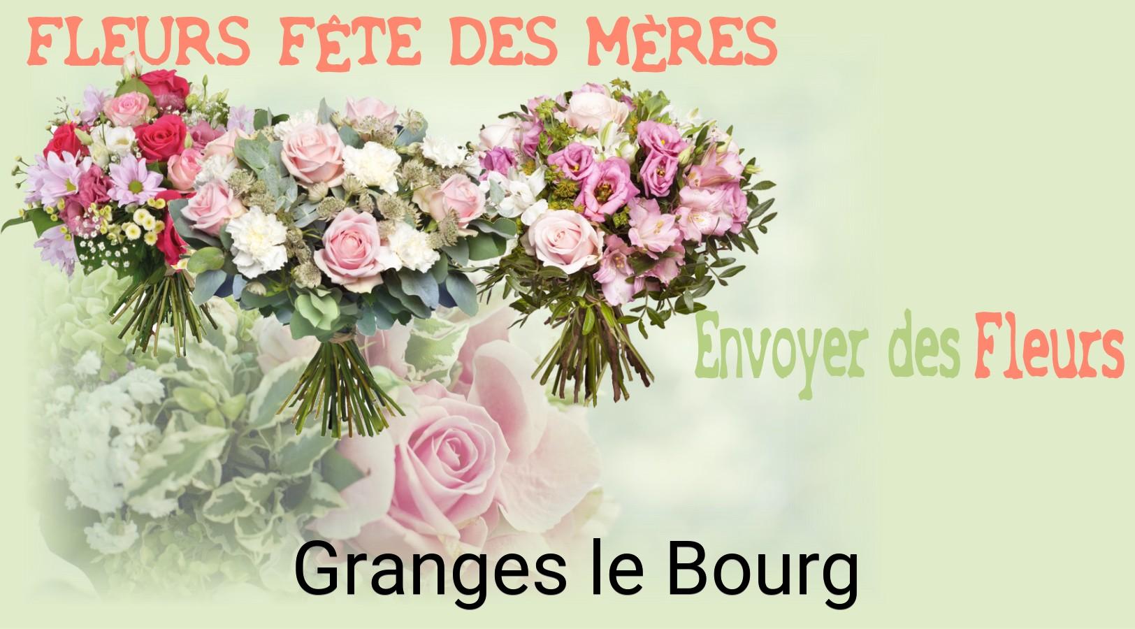 Bouquet de Fête des Mères livré à Granges-le-Bourg